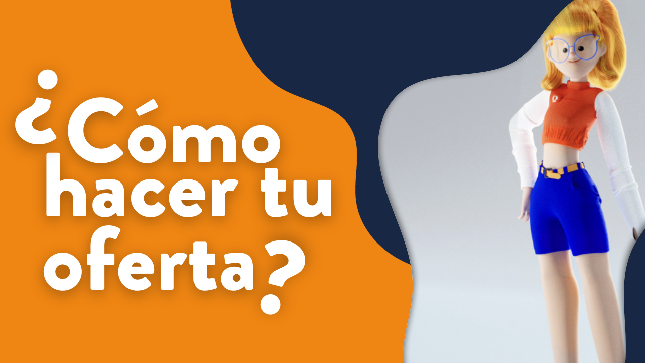 ¿Cómo hacer tu oferta?